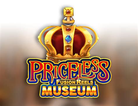 Priceless Museum Fusion Reels Betway